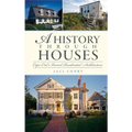 A History Through Houses: Cape Cod's Varied Residential Architecture