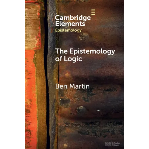 The Epistemology of Logic