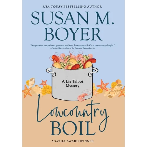 Lowcountry Boil: A Liz Talbot Mystery