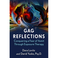 Gag Reflections: Conquering a Fear of Vomit Through Exposure Therapy