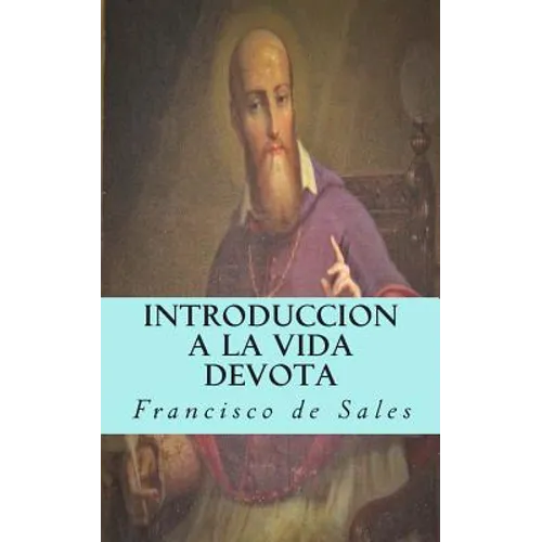 Introduccion a la vida devota