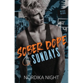 Sober Dope & Sundays