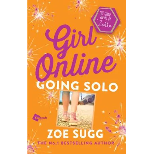 Girl Online: Going Solo: The Third Novel by Zoella