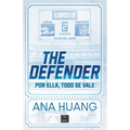 The Defender: Por Ella, Todo Vale