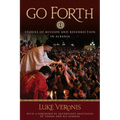 Go Forth: Stories of Missions and Resurrection in Albania