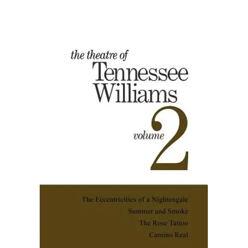 Theatre of Tennessee Williams Vol 2