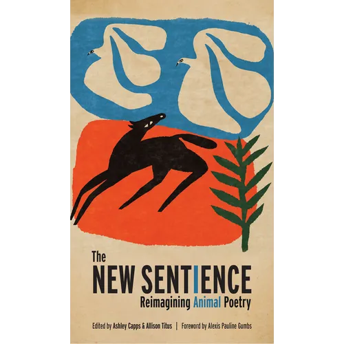 The New Sentience: Reimagining Animal Poetry