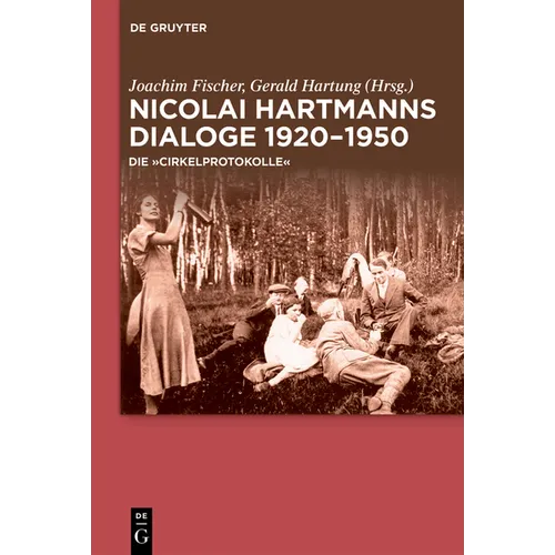 Nicolai Hartmanns Dialoge 1920-1950