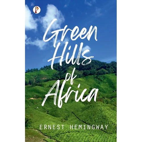 Green Hills of Africa