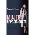 Mujer reposiciónate