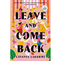 Leave and Come Back