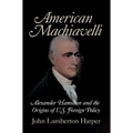 American Machiavelli