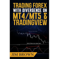 Trading Forex with Divergence on MT4/MT5 & TradingView