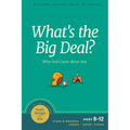 What's the Big Deal?: Why God Cares about Sex