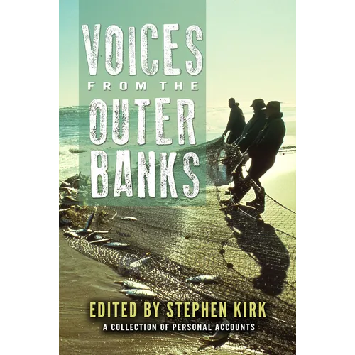 Voices from the Outer Banks