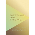 Setting The Theme