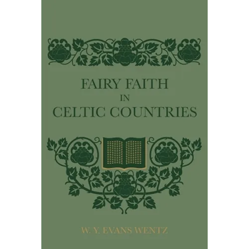 Fairy Faith In Celtic Countries