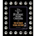 Disney Tim Burton's Nightmare Before Christmas: The Ultimate Visual History
