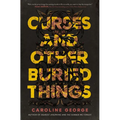 Curses and Other Buried Things