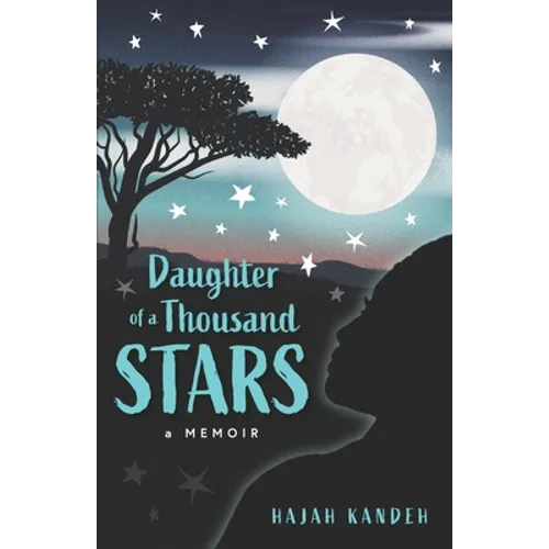 Daughter of a Thousand Stars: A Memoir