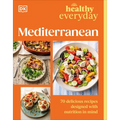 Healthy Everyday Mediterranean