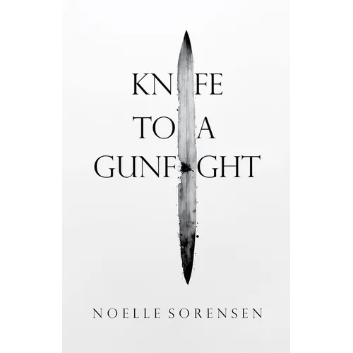 A Knife to a Gunfight