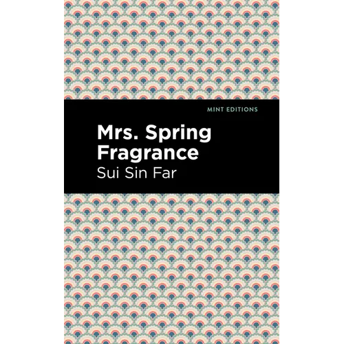Mrs. Spring Fragrance