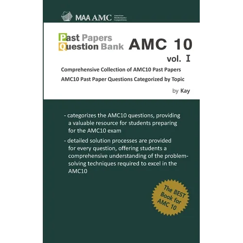 Past Papers Question Bank AMC10 vol. 1: Comprehensive Collection of AMC10 Past Papers