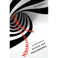 Everywhere and Everywhen: Adventures in Physics and Philosophy