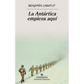 La Antartica Empieza Aqui