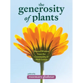 The Generosity of Plants: Shared Wisdom from the Community of Herb Lovers