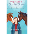 Wendy's Perfect Pony