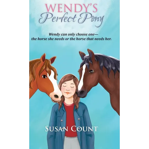 Wendy's Perfect Pony