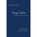 Stage Solos: The Desert Queen * Waiting for Vern * Dickens In America
