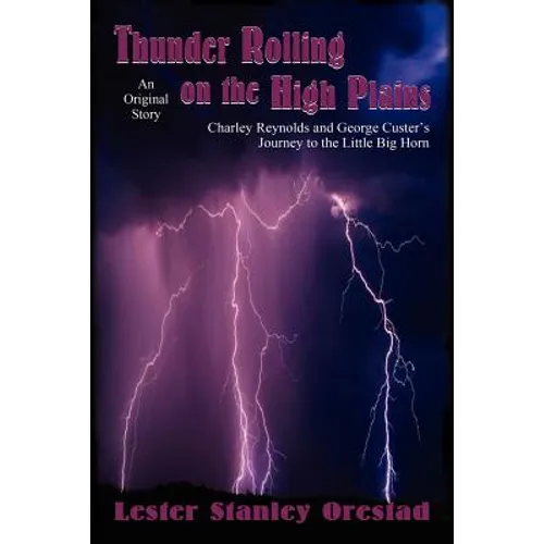 Thunder Rolling on the High Plains