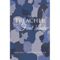 The Preacher and the First Lady