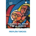 Cuentos de amor y de la muerte