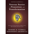 Veteran Stories of Transition and Transformation