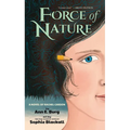 Force of Nature: A Novel of Rachel Carson