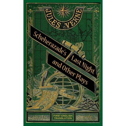 Scheherazade's Last Night and Other Plays (hardback)