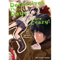 Detectives These Days Are Crazy! Vol. 2