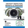 Aircraft Inspection, Repair and Alterations