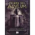 Escape del Asylum