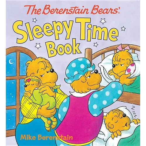The Berenstain Bears' Sleepy Time Book