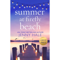 Summer at Firefly Beach