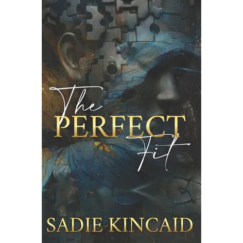The Perfect Fit: A stand-alone why choose romance