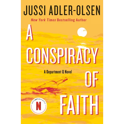 A Conspiracy of Faith: A Department Q Novel
