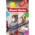 DIY House Hacks: Clever Fixes for Modern Living