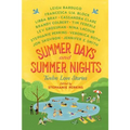 Summer Days and Summer Nights