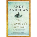 The Traveler's Summit: The Remarkable Sequel to the Traveler's Gift